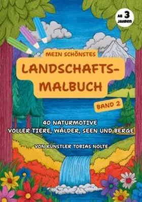 Nolte |  Mein schönstes Landschafts-Malbuch | Buch |  Sack Fachmedien