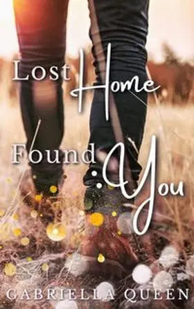 Queen |  Lost Home, Found You | Buch |  Sack Fachmedien