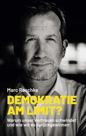 Raschke / Müller |  Demokratie am Limit? | Buch |  Sack Fachmedien