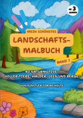 Nolte |  Mein schönstes Landschafts-Malbuch | Buch |  Sack Fachmedien