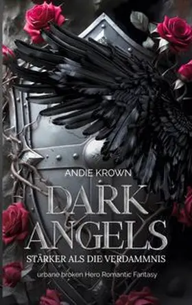 Krown |  Dark Angels - Stärker als die Verdammnis | Buch |  Sack Fachmedien