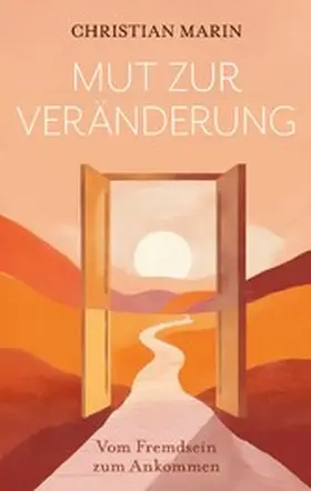 Marin |  Mut zur Veränderung | eBook | Sack Fachmedien