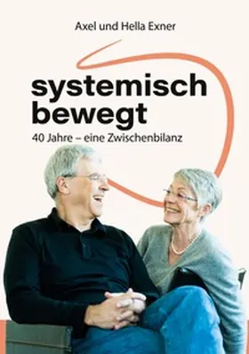 Exner |  systemisch bewegt | Buch |  Sack Fachmedien