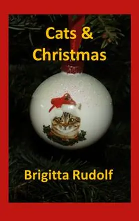 Rudolf |  Cats & Christmas | Buch |  Sack Fachmedien
