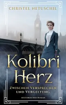 Netuschil |  Kolibriherz | Buch |  Sack Fachmedien