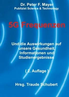 Mayer / Schubert |  5G Freqenzen | Buch |  Sack Fachmedien