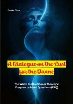 Circe |  A Dialogue on the Lust for the Divine | Buch |  Sack Fachmedien