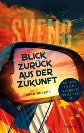 Becker |  Blick zurück aus der Zukunft | eBook | Sack Fachmedien
