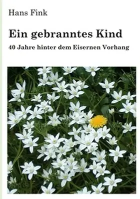 Fink |  Ein gebranntes Kind | Buch |  Sack Fachmedien