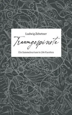 Zehetner |  Traumgespinste | Buch |  Sack Fachmedien