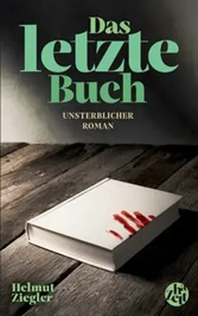 Ziegler |  Das letzte Buch | eBook | Sack Fachmedien