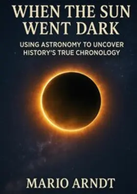 Arndt |  When the Sun Went Dark | eBook | Sack Fachmedien