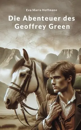 Hoffmann |  Die Abenteuer des Geoffrey Green | Buch |  Sack Fachmedien