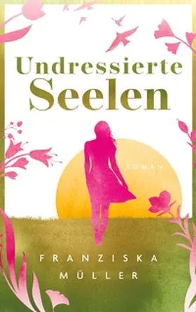 Müller |  Undressierte Seelen | Buch |  Sack Fachmedien