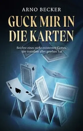 Becker |  Guck mir in die Karten | eBook | Sack Fachmedien