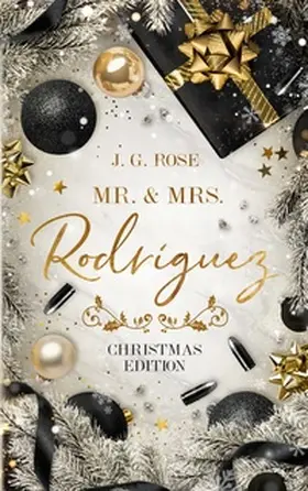 Rose |  Mr. & Mrs. Rodríguez - Christmas Edition | Buch |  Sack Fachmedien