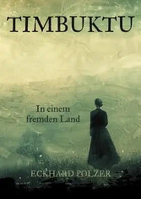 Polzer |  Timbuktu | eBook | Sack Fachmedien