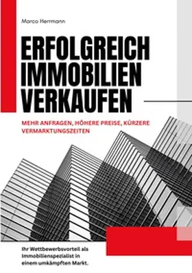 Herrmann |  Erfolgreich Immobilien verkaufen | Buch |  Sack Fachmedien