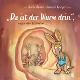 Braun |  "Da ist der Wurm drin", sagte das Erdferkel ... | eBook | Sack Fachmedien