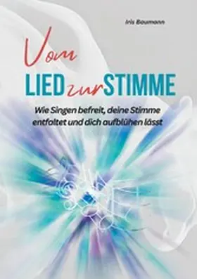 Baumann |  Vom Lied zur Stimme | eBook | Sack Fachmedien