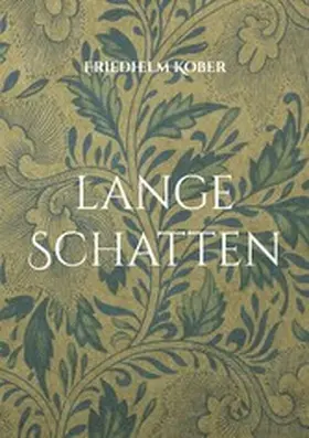 Kober |  Lange Schatten | eBook | Sack Fachmedien