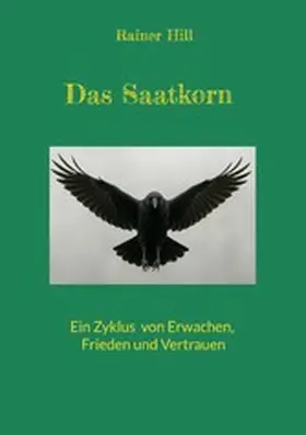 Hill |  Das Saatkorn | eBook | Sack Fachmedien