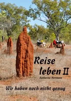 Herrmann |  Reise leben II | Buch |  Sack Fachmedien