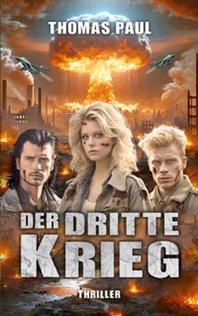 Paul |  Der Dritte Krieg | Buch |  Sack Fachmedien