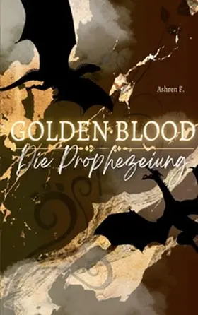 F. |  Golden Blood | Buch |  Sack Fachmedien