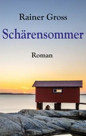 Gross | Schärensommer | Buch | 978-3-6951-9342-4 | www.sack.de