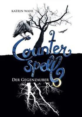 Wahl |  Counterspell | Buch |  Sack Fachmedien