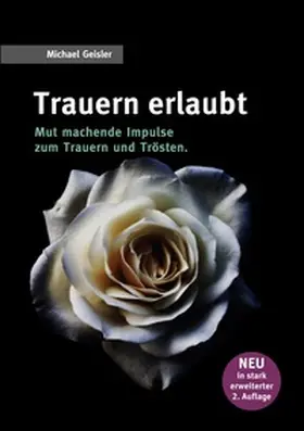 Geisler |  Trauern erlaubt | Buch |  Sack Fachmedien