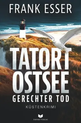 Esser |  Tatort Ostsee: Gerechter Tod | Buch |  Sack Fachmedien