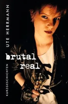 Herrmann |  brutal real | Buch |  Sack Fachmedien