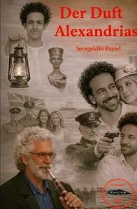 Fayed |  Der Duft Alexandrias | Buch |  Sack Fachmedien