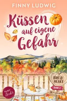 Ludwig |  Küssen auf eigene Gefahr | Buch |  Sack Fachmedien