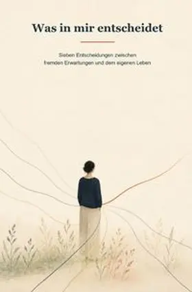 Rainer |  Was in mir entscheidet | Buch |  Sack Fachmedien