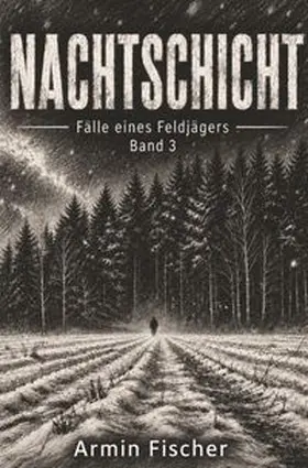 Fischer |  Nachtschicht | Buch |  Sack Fachmedien