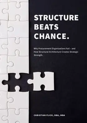 Flick |  Structure Beats Chance | Buch |  Sack Fachmedien