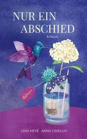 Neve / Cavelius |  Nur ein Abschied | Buch |  Sack Fachmedien