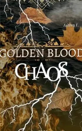 F. |  Golden Blood | eBook | Sack Fachmedien