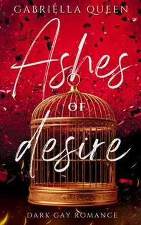 Queen |  Ashes of Desire | Buch |  Sack Fachmedien