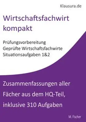 Fischer |  Wirtschaftsfachwirt kompakt | Buch |  Sack Fachmedien