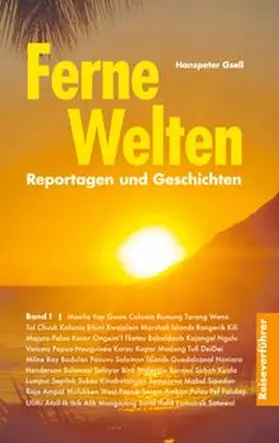 Gsell |  Ferne Welten Band 1 | Buch |  Sack Fachmedien