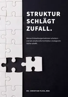 Flick |  Struktur schlägt Zufall | Buch |  Sack Fachmedien