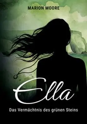 Moore |  Ella | Buch |  Sack Fachmedien