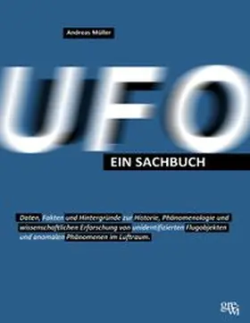 Müller |  UFO - Ein Sachbuch | Buch |  Sack Fachmedien