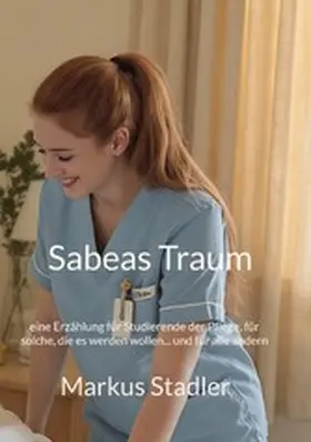 Stadler |  Sabeas Traum | eBook | Sack Fachmedien
