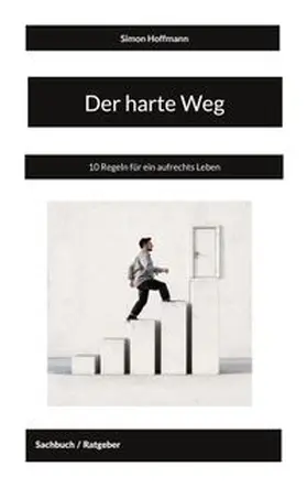 Hoffmann |  Der harte Weg | Buch |  Sack Fachmedien