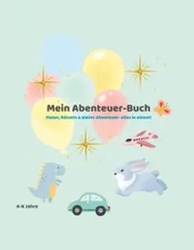 Schulz |  Mein Abenteuer-Buch | Buch |  Sack Fachmedien